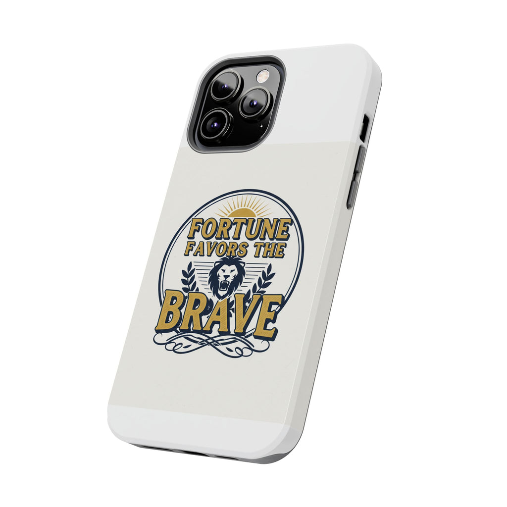 Fortune Favors the Brave Phone Case — Protective Tough Case with Lion Emblem