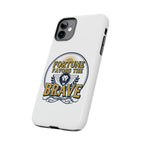 Fortune Favors the Brave Phone Case (Protective Tough Case with Lion Emblem)