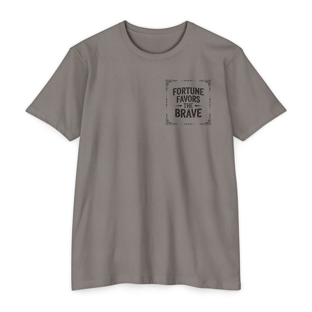 Fortune Favors the Brave (Unisex CVC Jersey T-shirt)