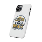 Fortune Favors the Brave Phone Case (Protective Tough Case with Lion Emblem)