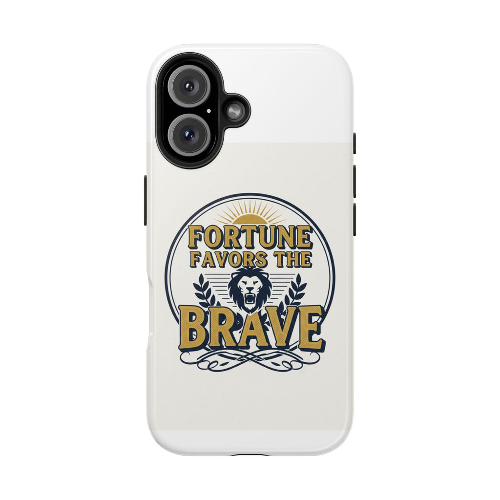 Fortune Favors the Brave Phone Case — Protective Tough Case with Lion Emblem