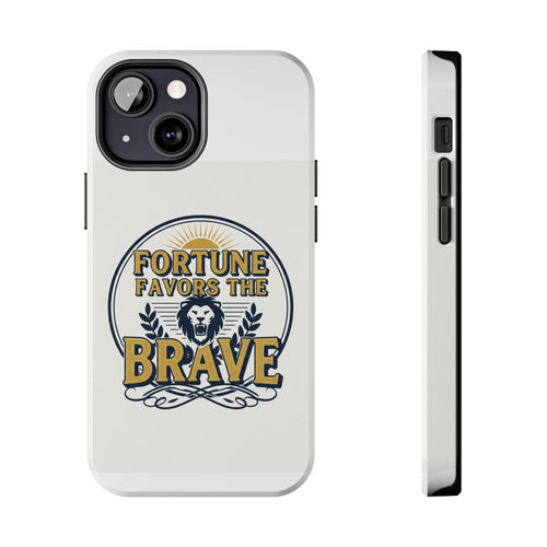 Fortune Favors the Brave Phone Case — Protective Tough Case with Lion Emblem