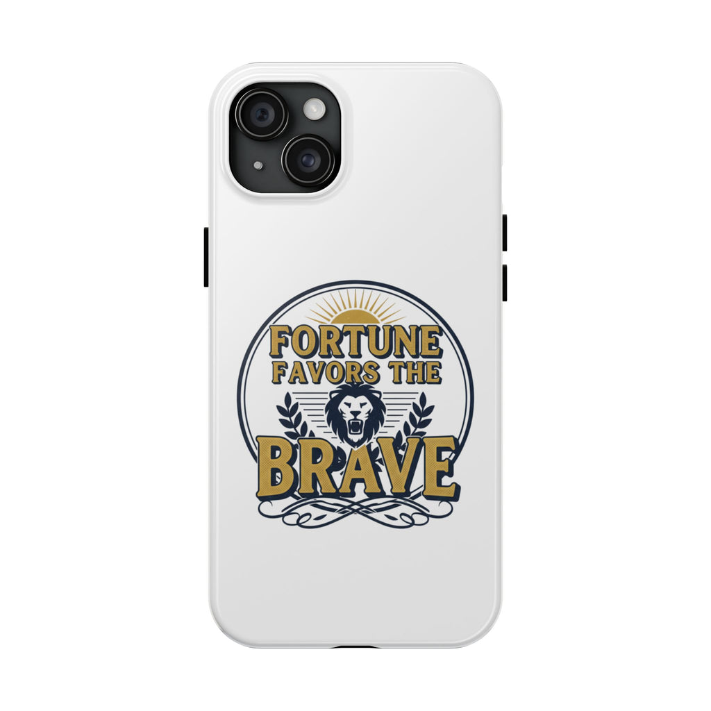 Fortune Favors the Brave Phone Case (Protective Tough Case with Lion Emblem)