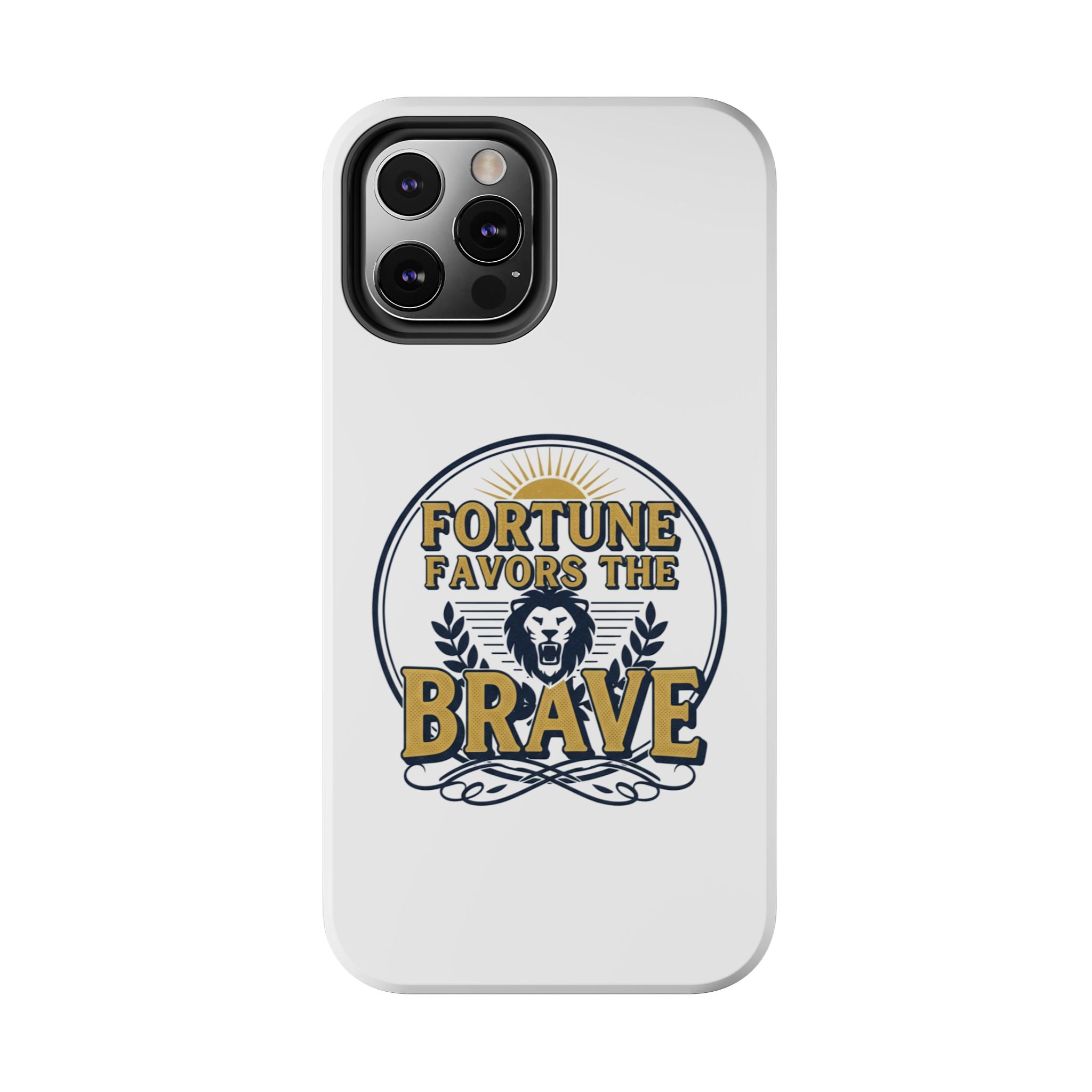 Fortune Favors the Brave Phone Case (Protective Tough Case with Lion Emblem)