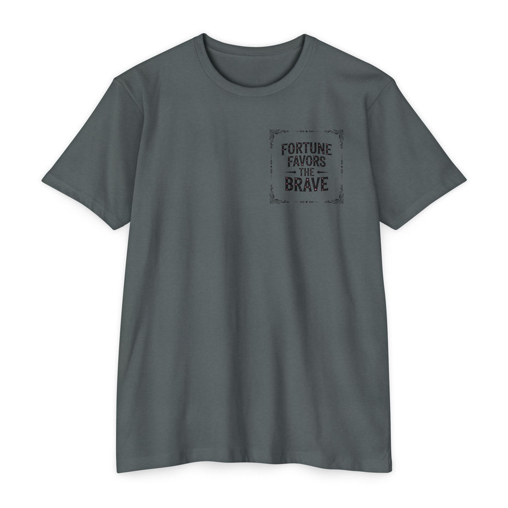 Fortune Favors the Brave (Unisex CVC Jersey T-shirt)
