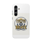 Fortune Favors the Brave Phone Case — Protective Tough Case with Lion Emblem