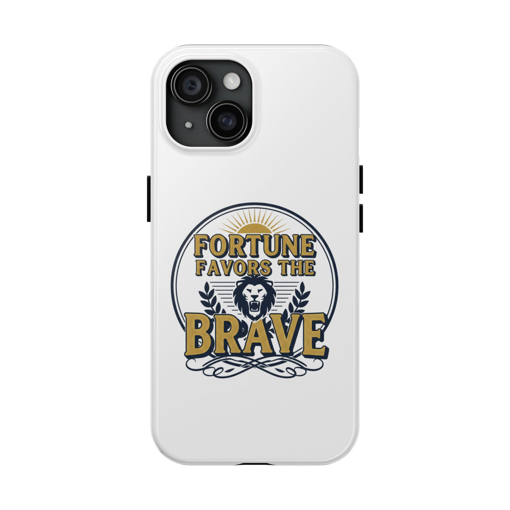 Fortune Favors the Brave Phone Case (Protective Tough Case with Lion Emblem)