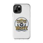 Fortune Favors the Brave Phone Case (Protective Tough Case with Lion Emblem)