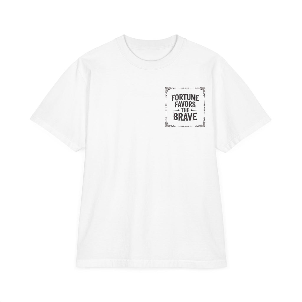 Fortune Favors the Brave T-Shirt