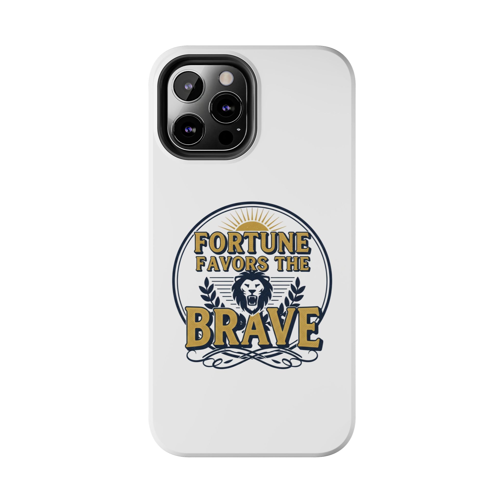 Fortune Favors the Brave Phone Case (Protective Tough Case with Lion Emblem)